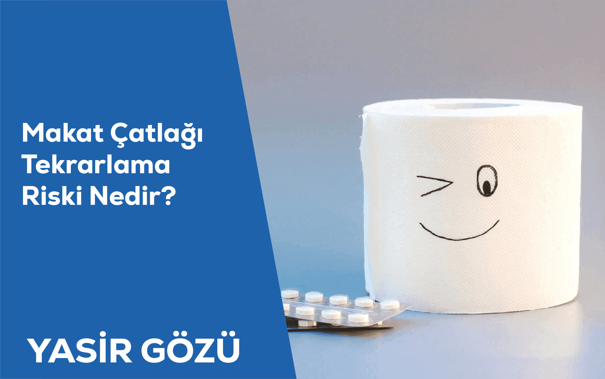 makat çatlağı tekrarlar mı