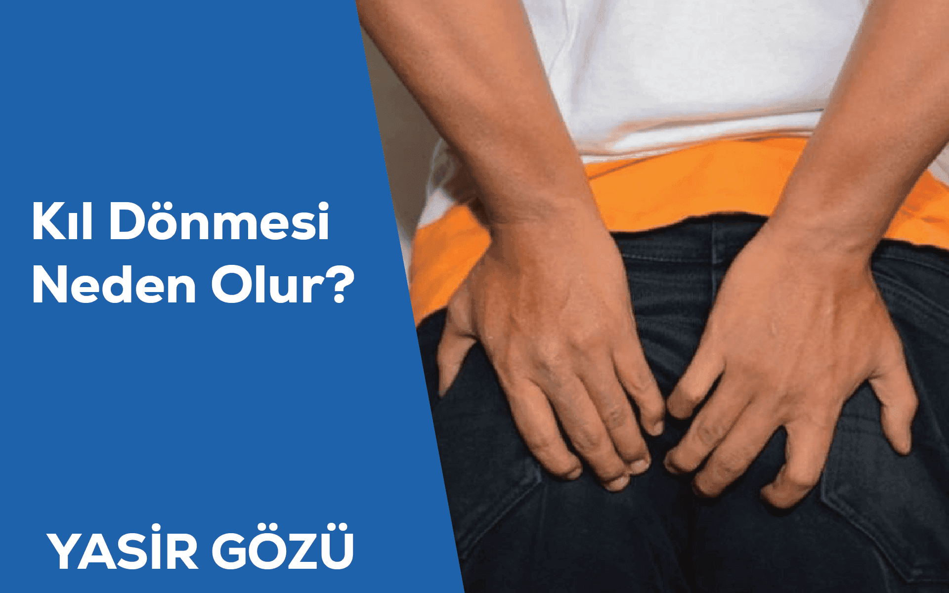 kıl dönmesi neden olur