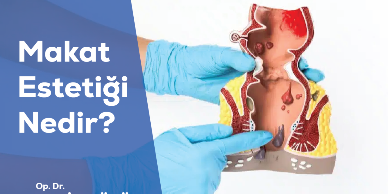 Makat Estetiği Nedir?