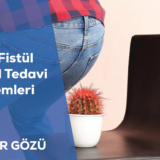 Anal Fistül Doğal Tedavi Yöntemleri